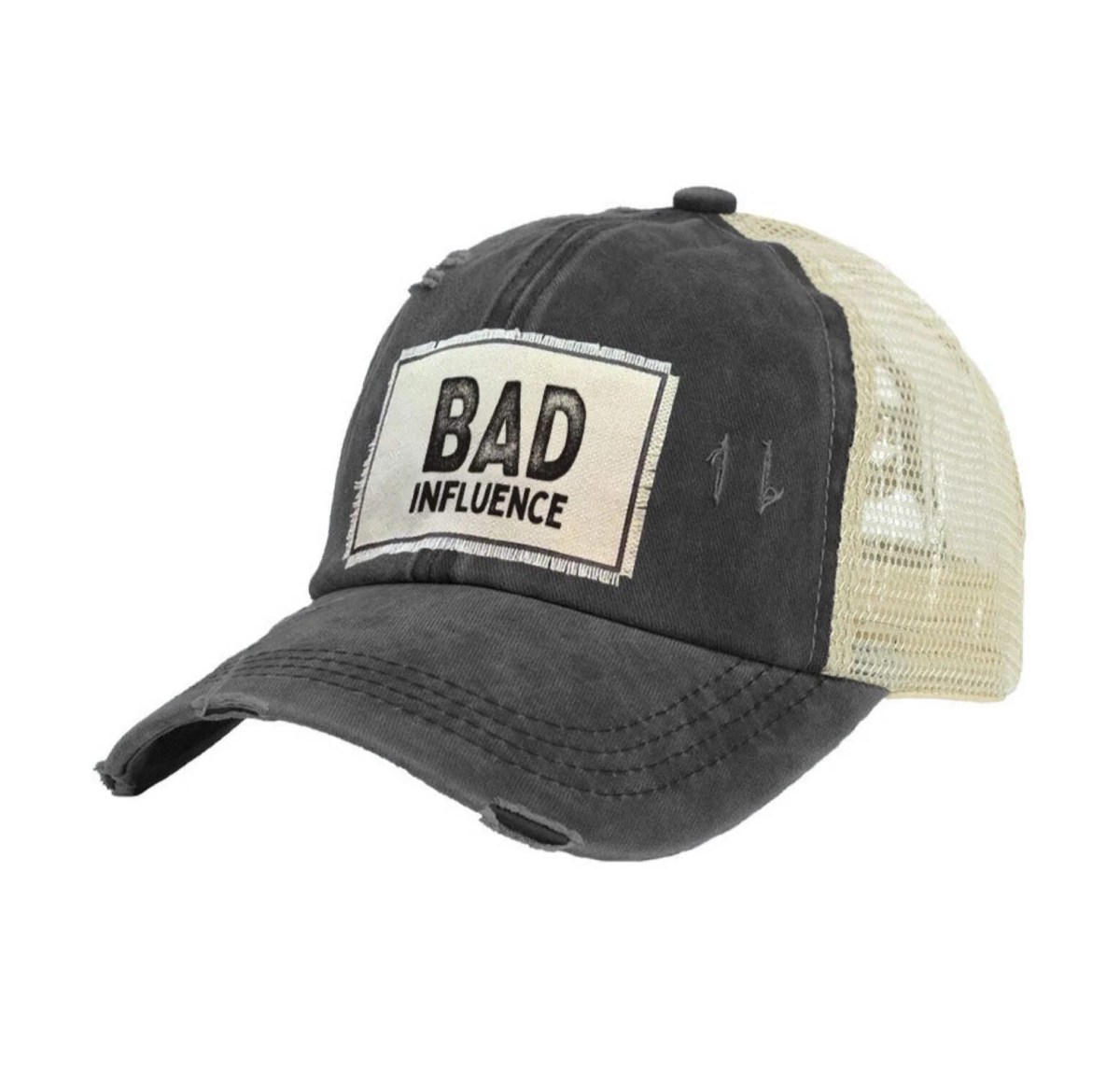 A distressed charcoal trucker hat with a Bad Influence patch